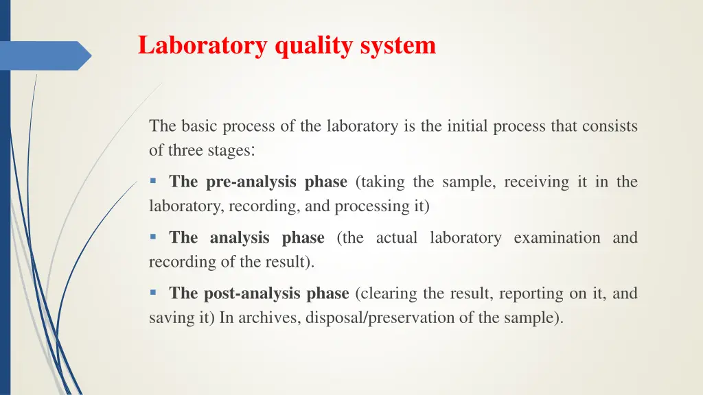 laboratory quality system
