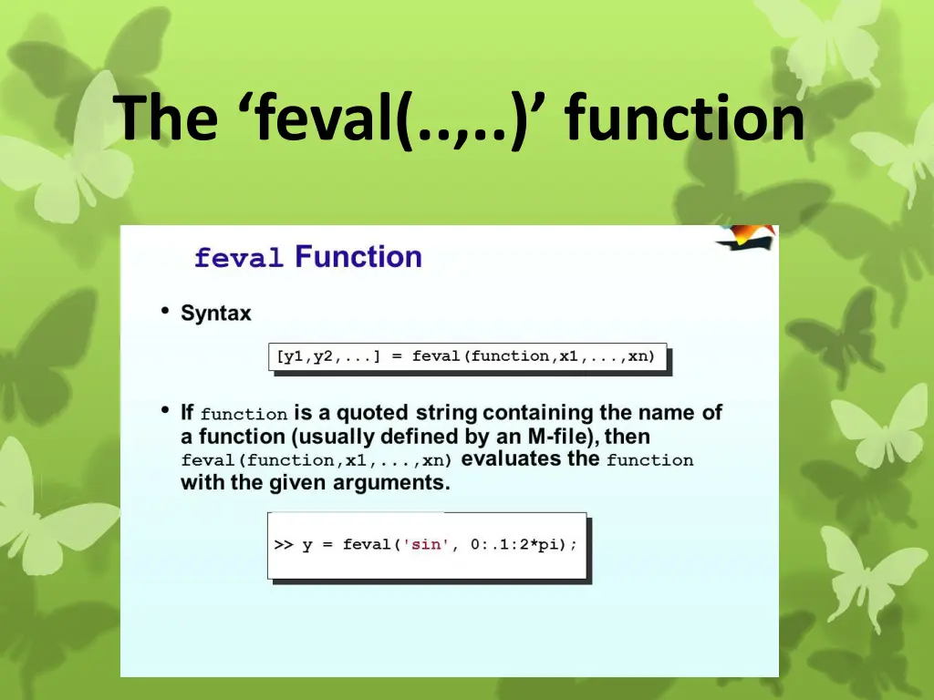 the feval function