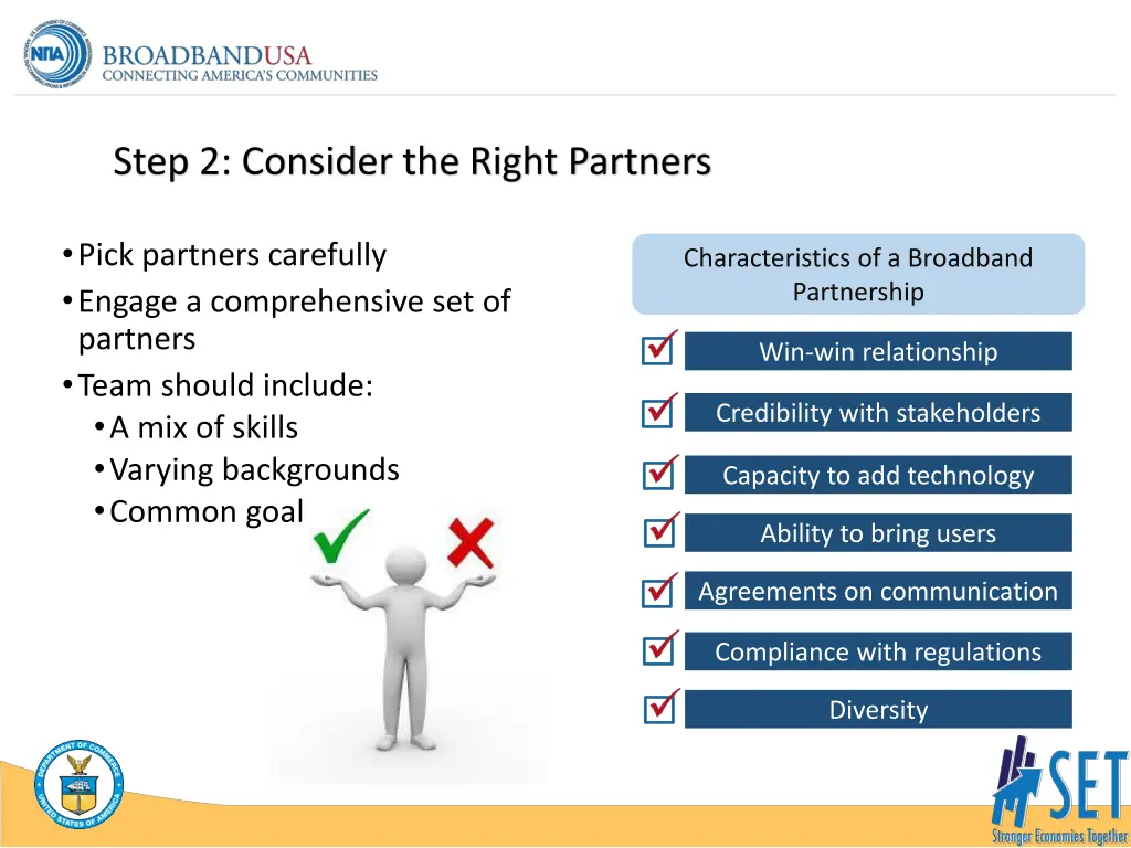 step 2 consider the right partners