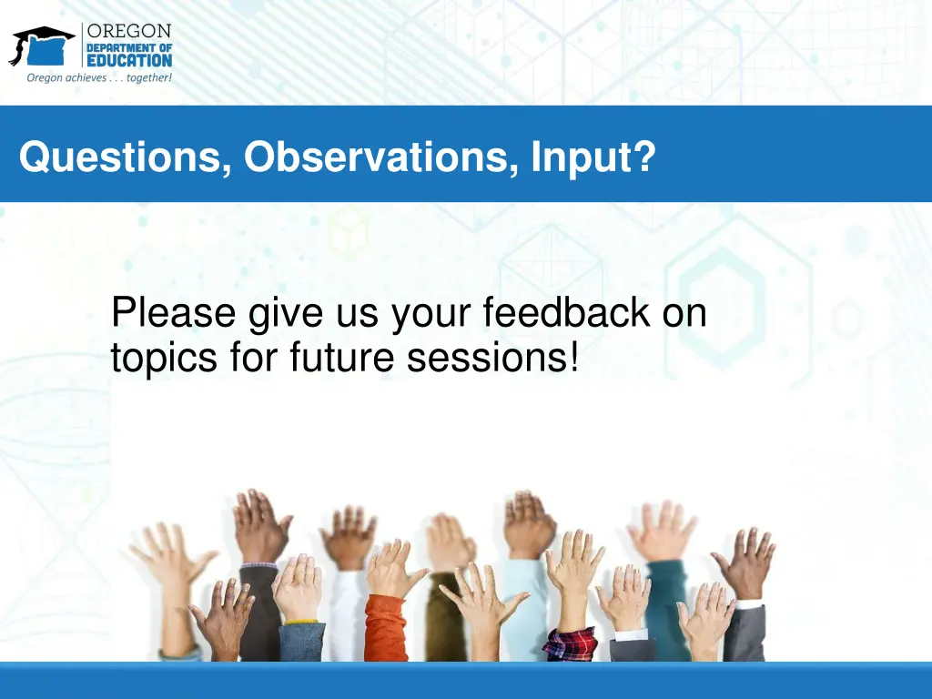 questions observations input