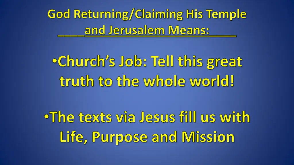 god returning claiming his temple and jerusalem 1