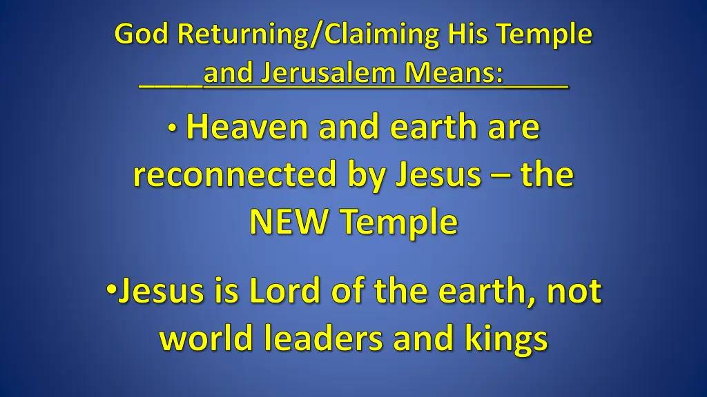 god returning claiming his temple and jerusalem