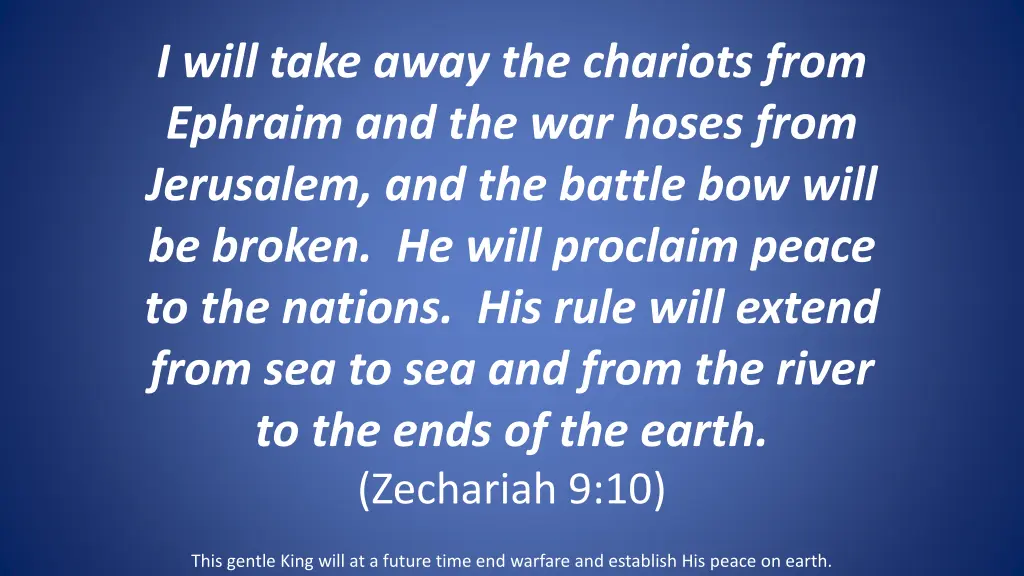 i will take away the chariots from ephraim