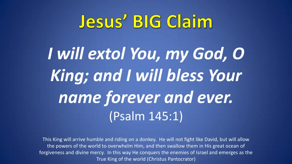 jesus big claim 3