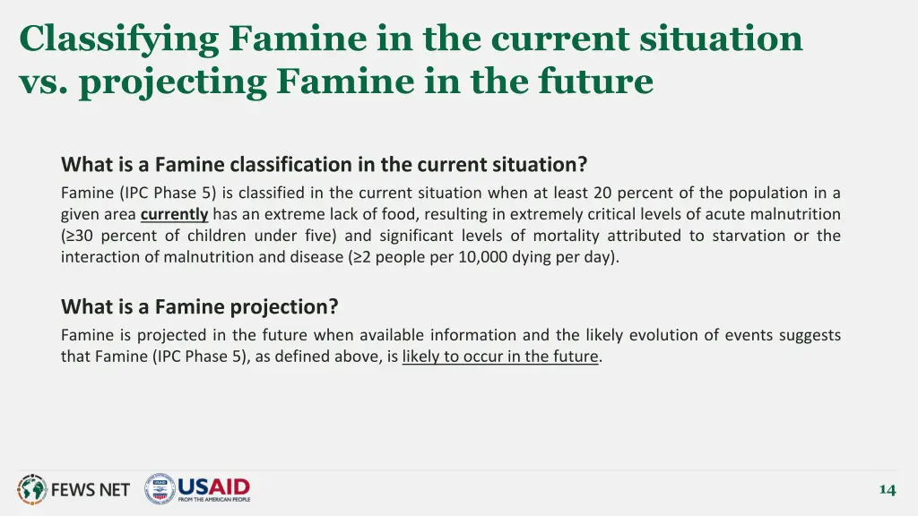 classifying famine in the current situation