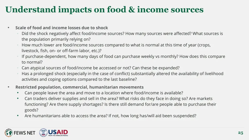 understand impacts on food income sources