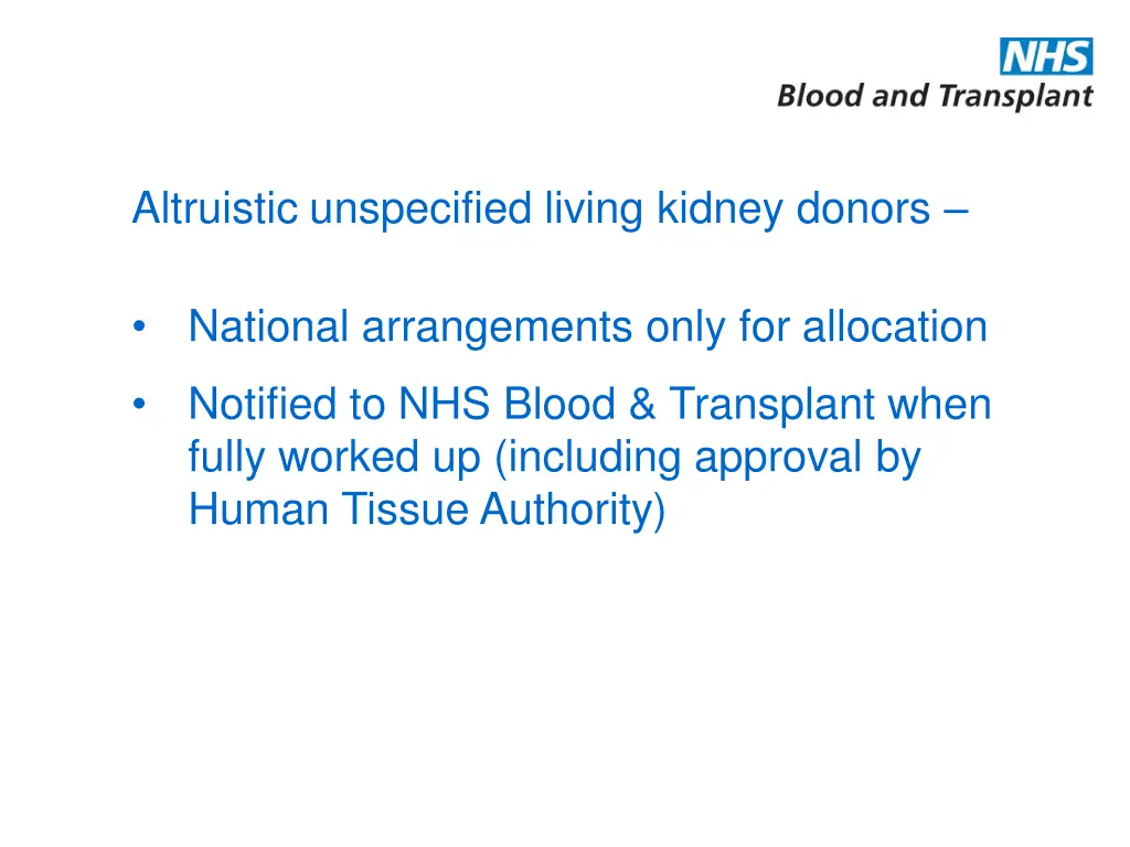 altruistic unspecified living kidney donors