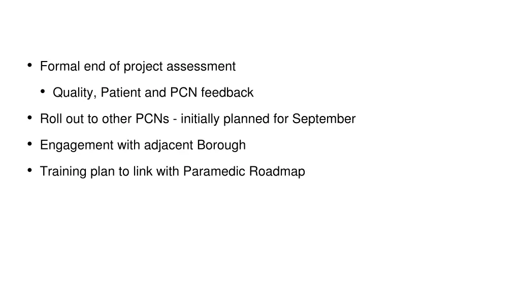 formal end of project assessment