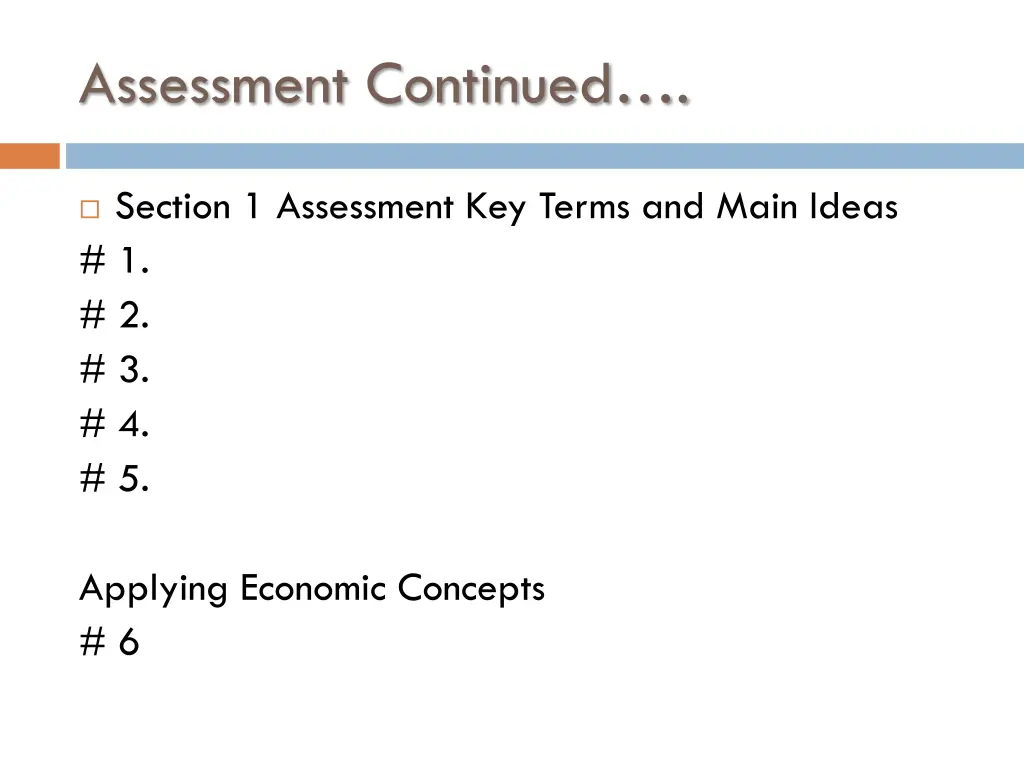 assessment continued