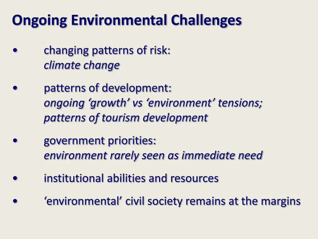 ongoing environmental challenges