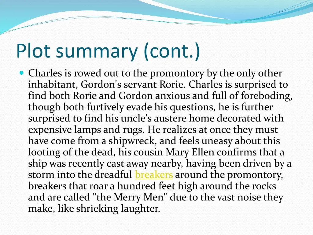 plot summary cont