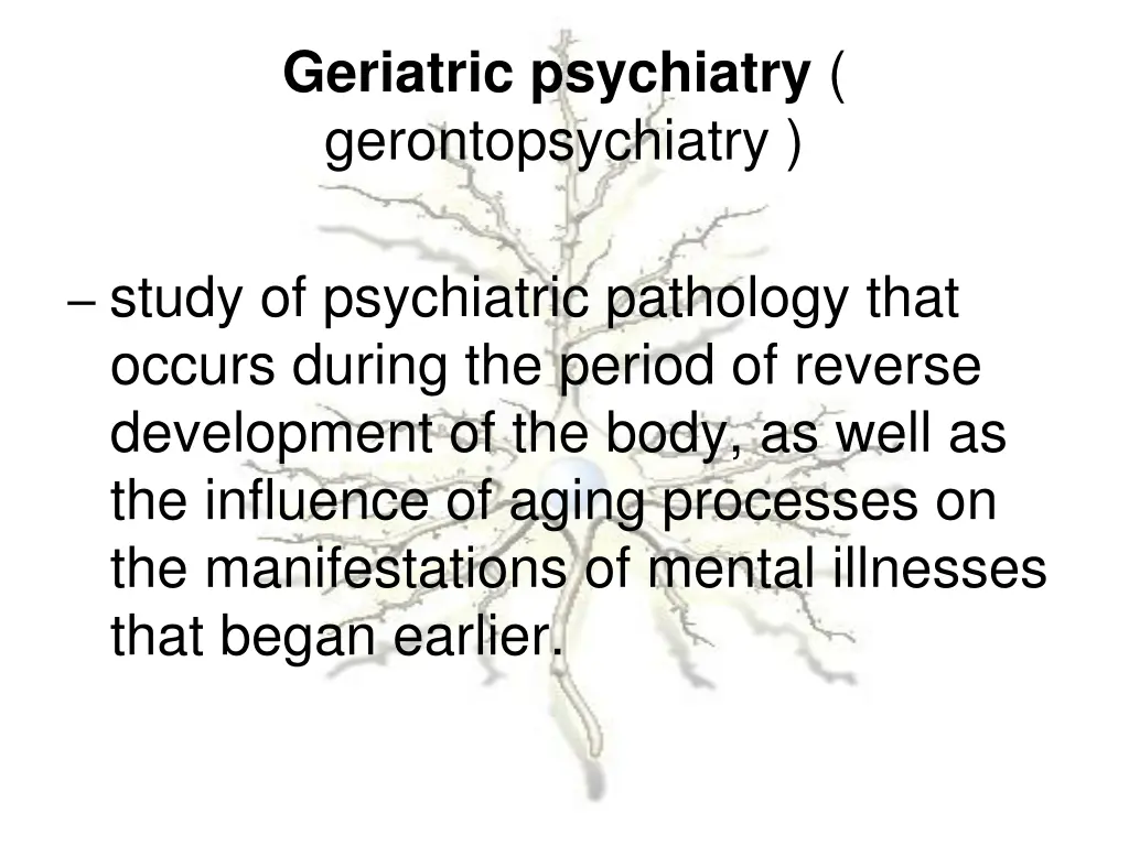 geriatric psychiatry gerontopsychiatry