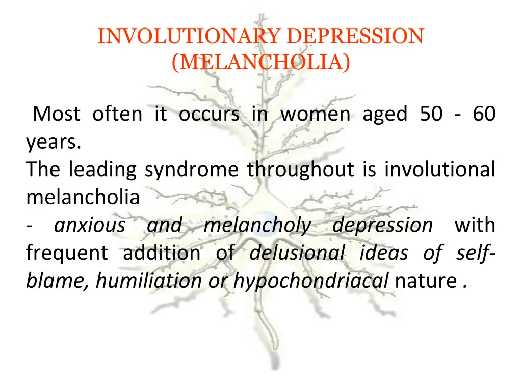involutionary depression melancholia