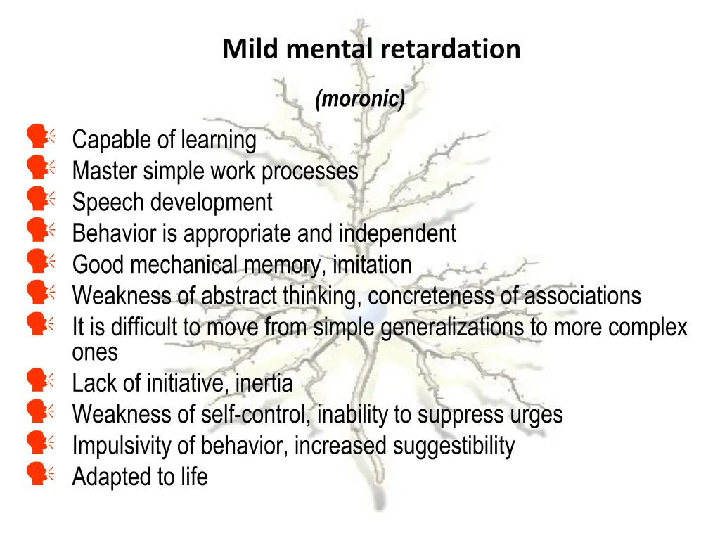 mild mental retardation
