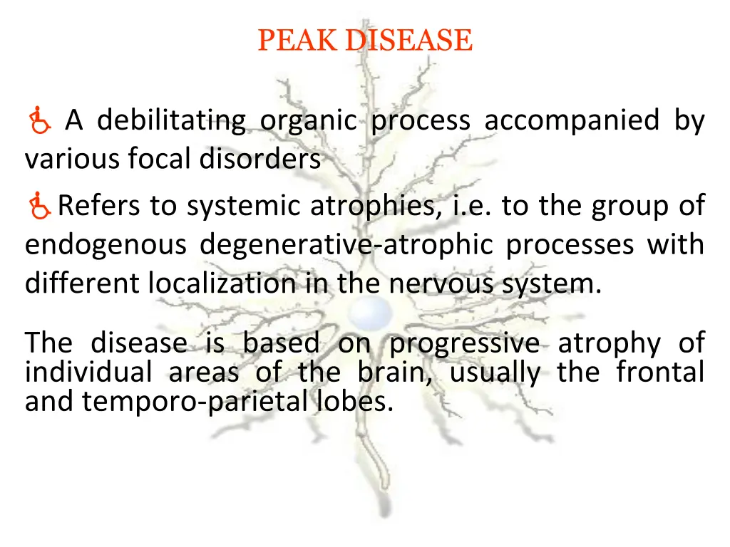 peak disease