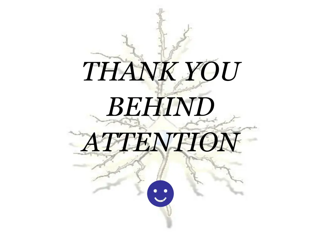thank you behind attention