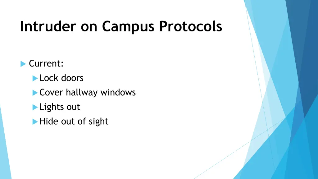 intruder on campus protocols