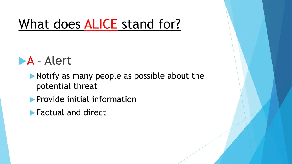 what does alice stand for 1