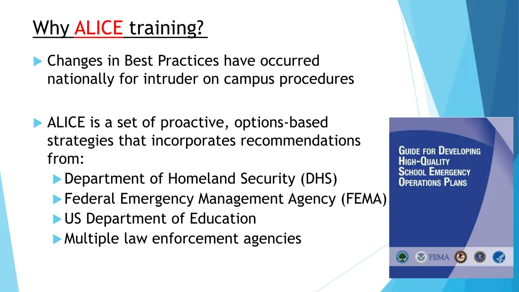 why alice training