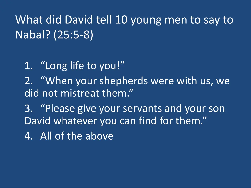 what did david tell 10 young men to say to nabal
