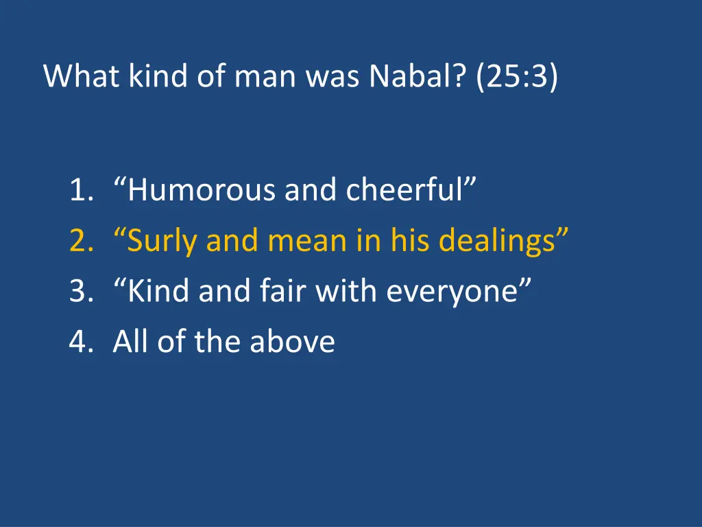 what kind of man was nabal 25 3 1