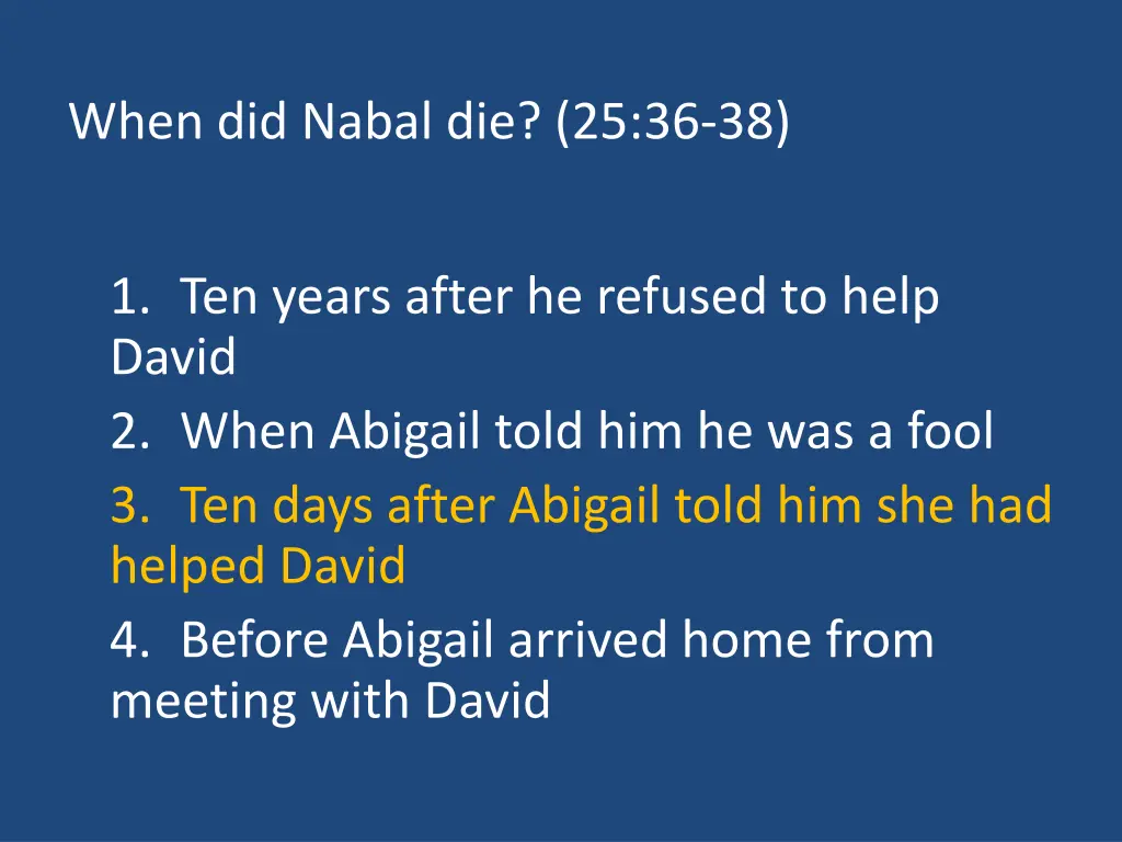 when did nabal die 25 36 38 1