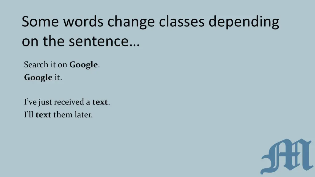 some words change classes depending 2