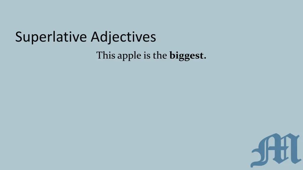 superlative adjectives 1