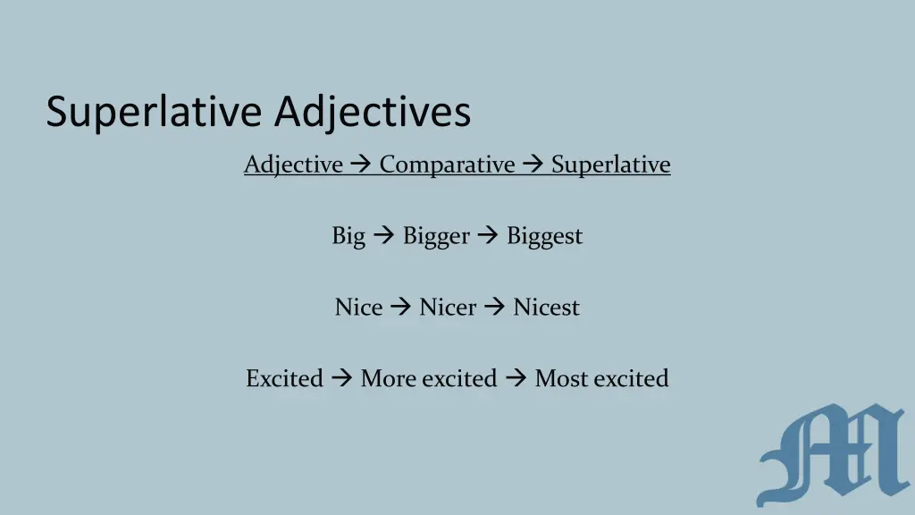 superlative adjectives adjective comparative