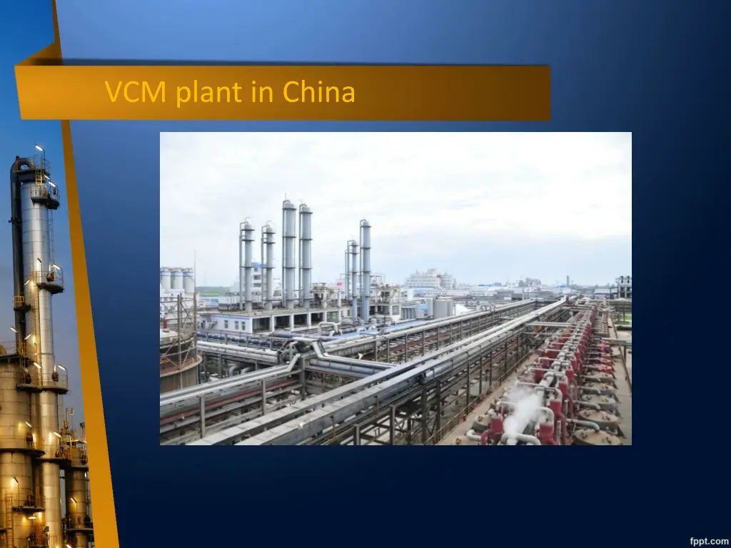vcm plant in china