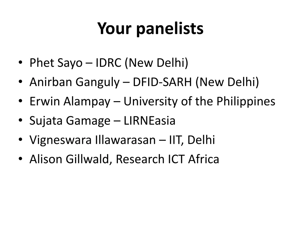 your panelists