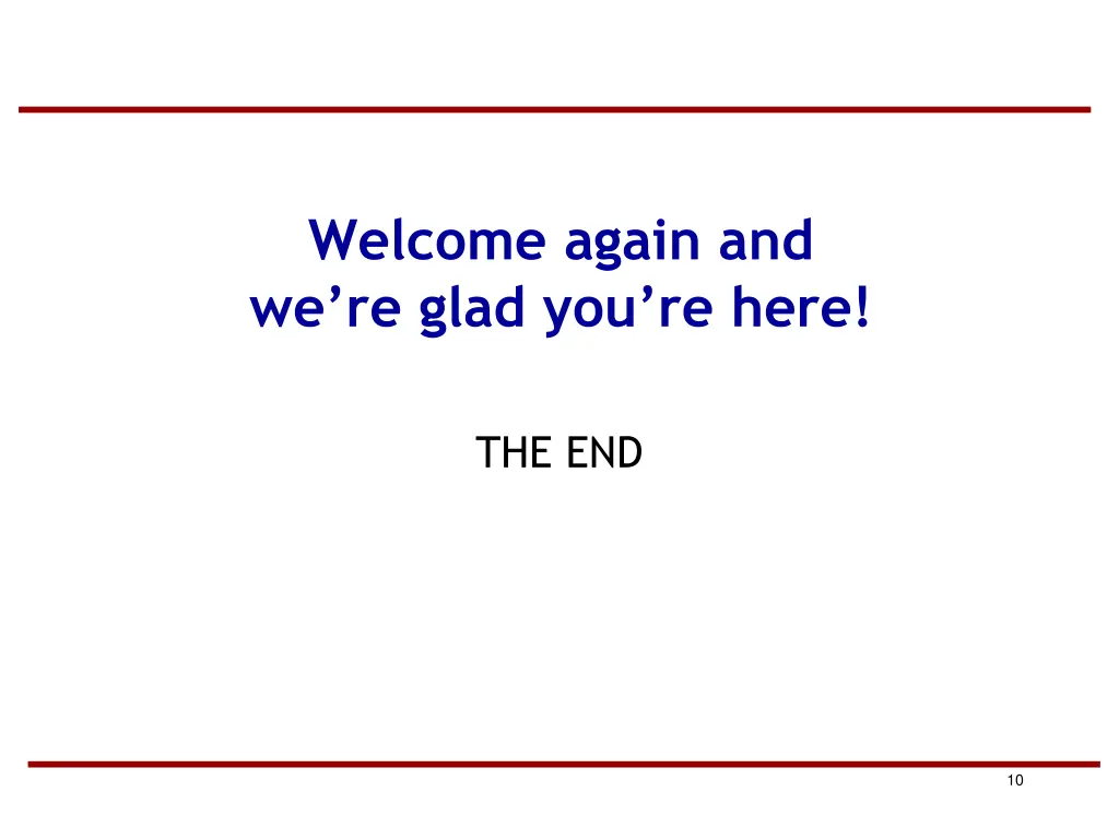 welcome again and we re glad you re here