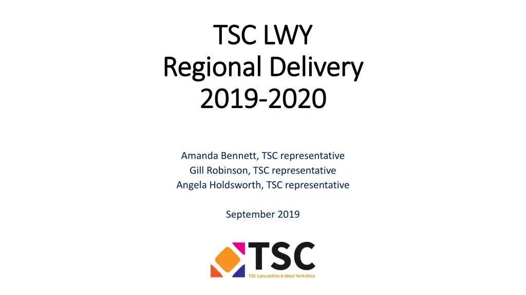 tsc lwy tsc lwy regional delivery regional