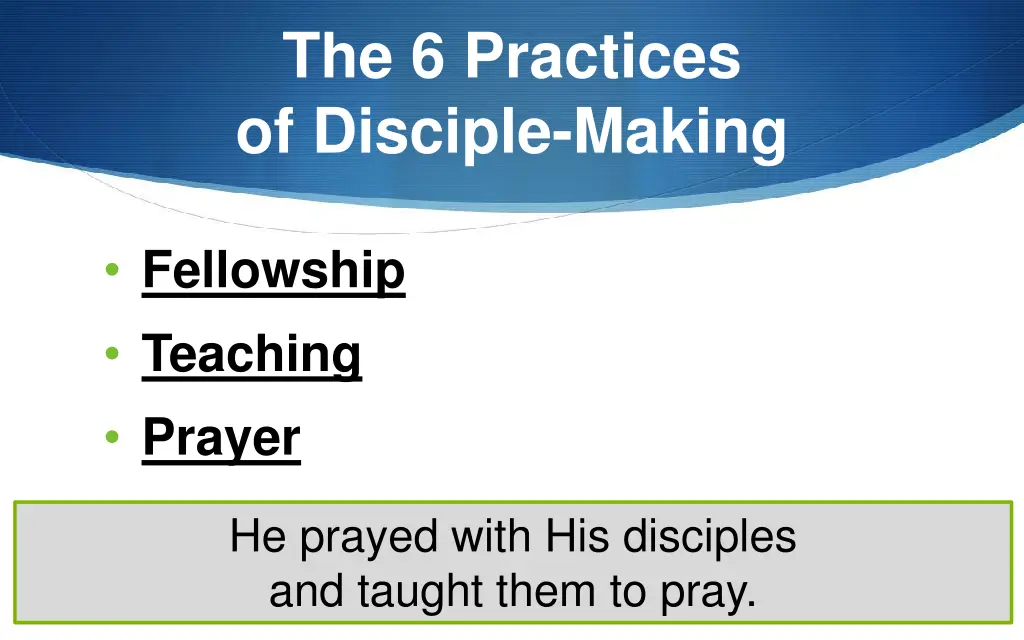 the 6 practices of disciple making 2