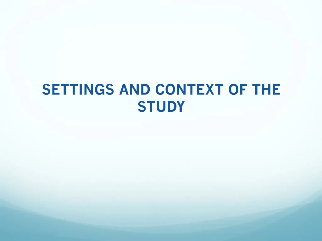settings and context of the study