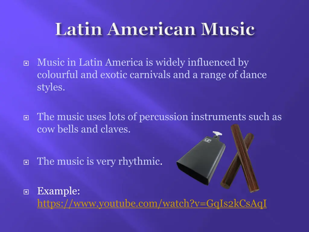 music in latin america is widely influenced
