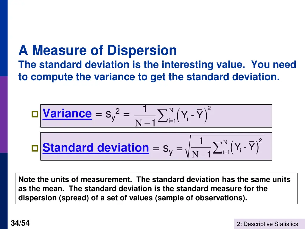 a measure of dispersion the standard deviation