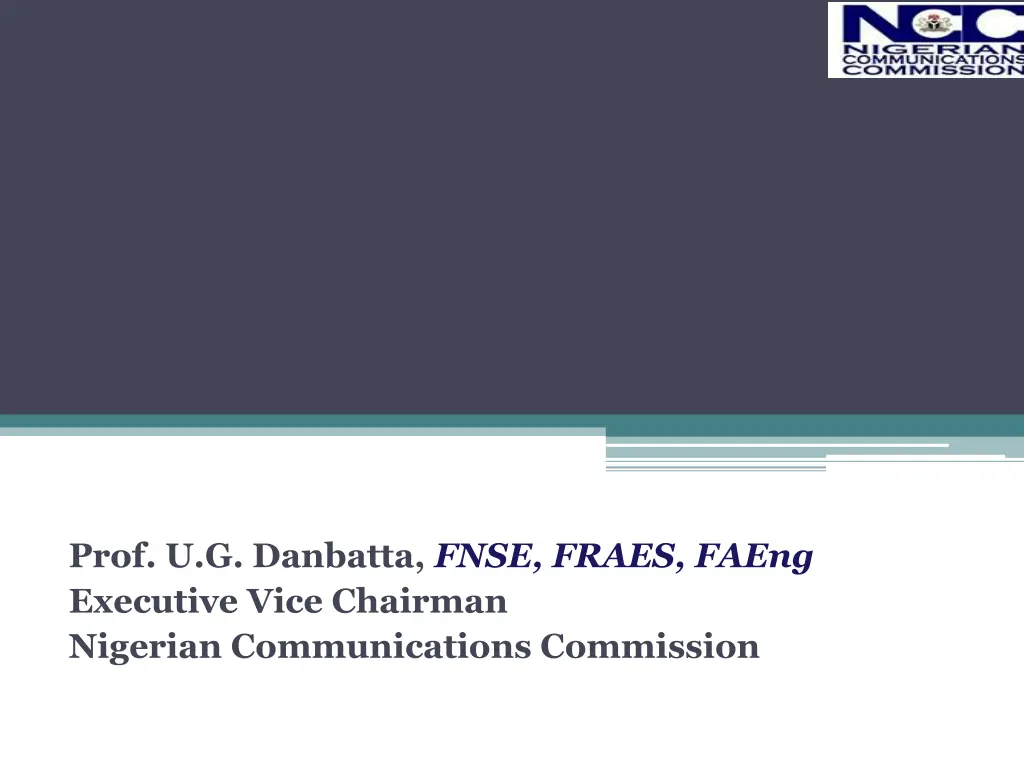 prof u g danbatta fnse fraes faeng executive vice
