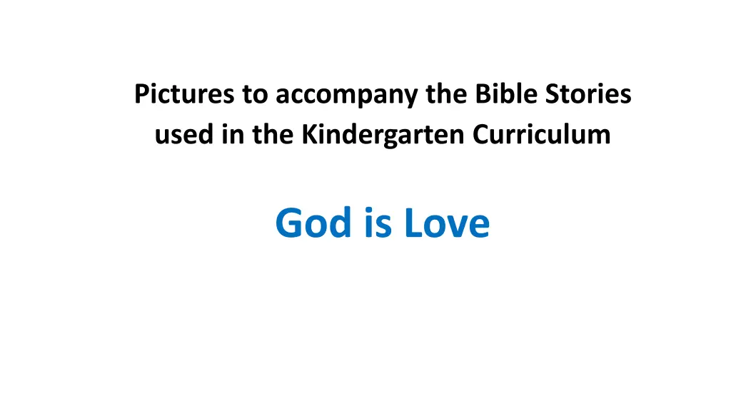pictures to accompany the bible stories used