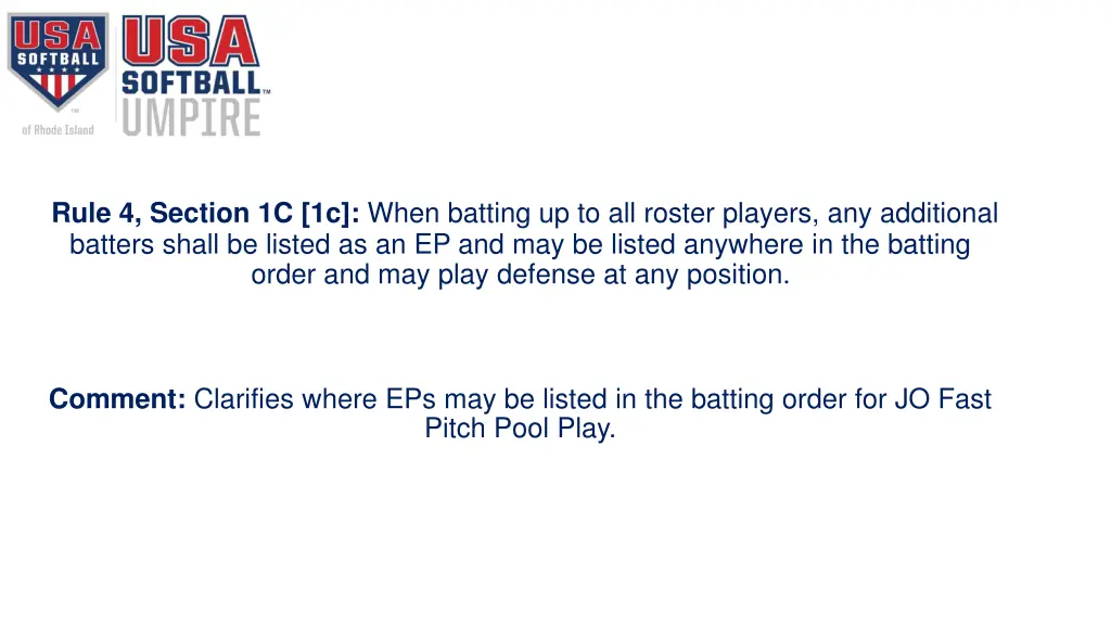 rule 4 section 1c 1c when batting