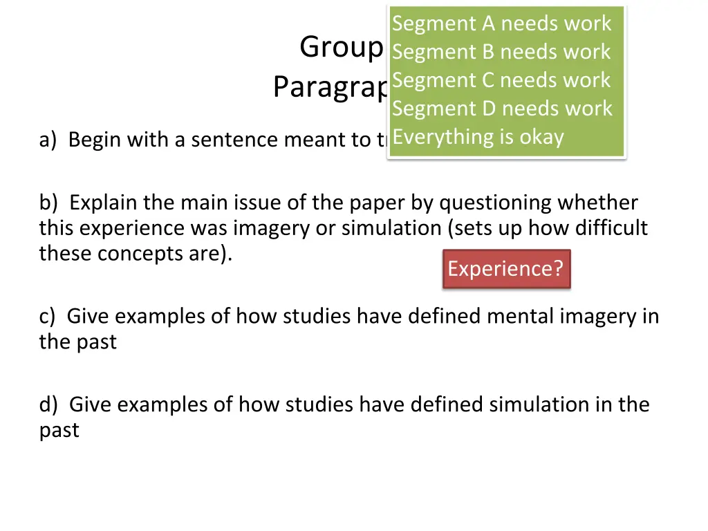 segment a needs work segment b needs work segment