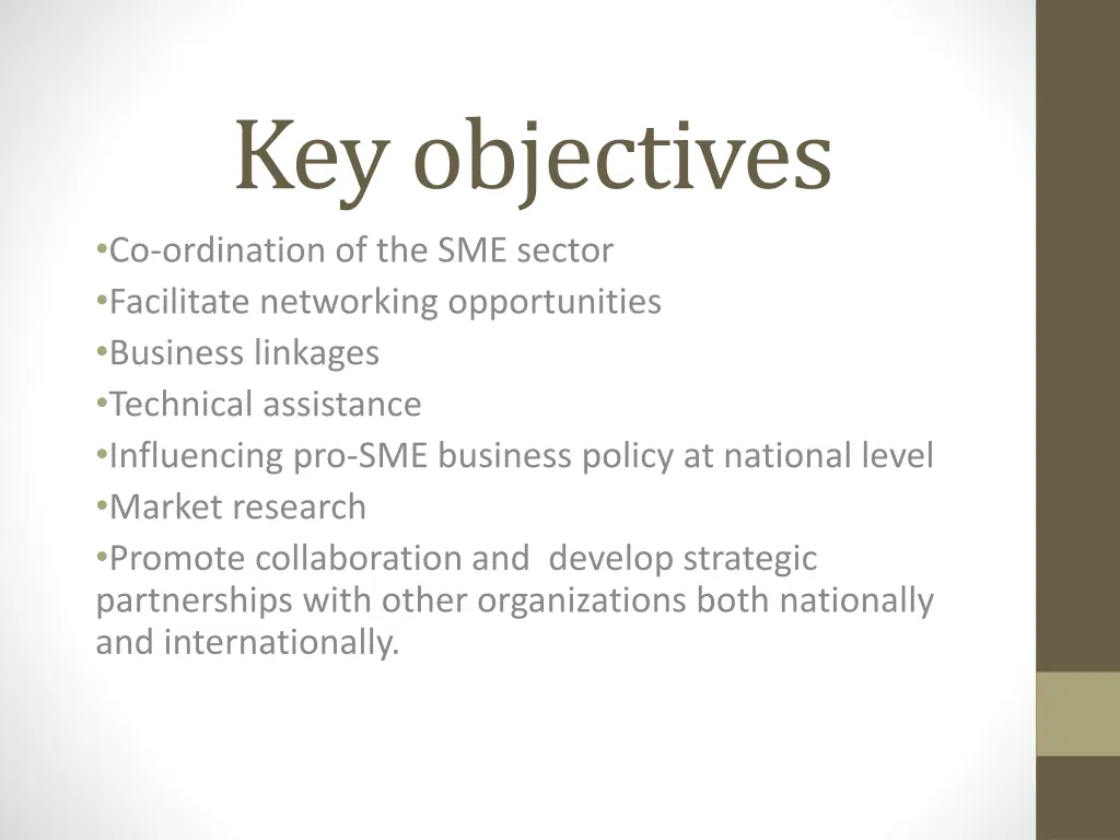 key objectives co ordination of the sme sector