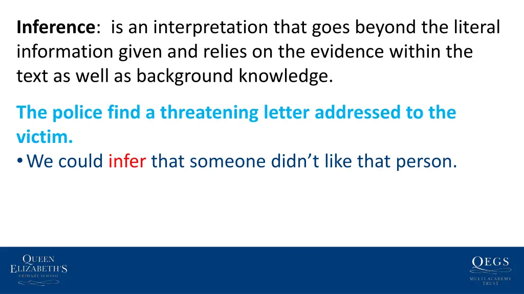 inference is an interpretation that goes beyond