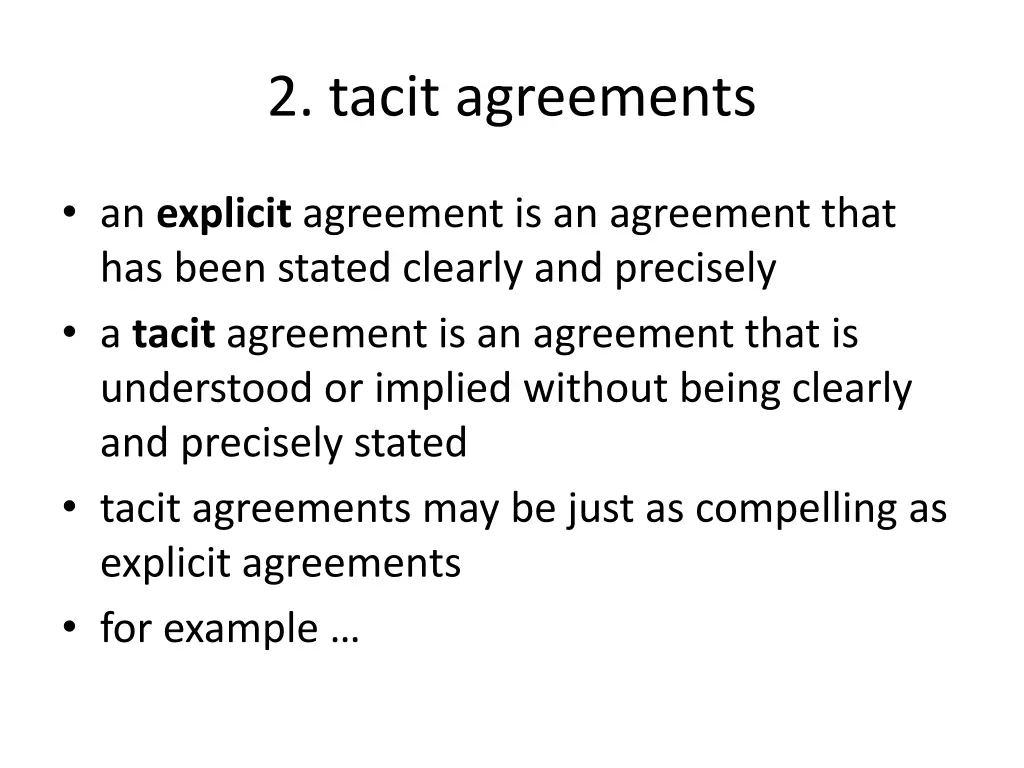 2 tacit agreements