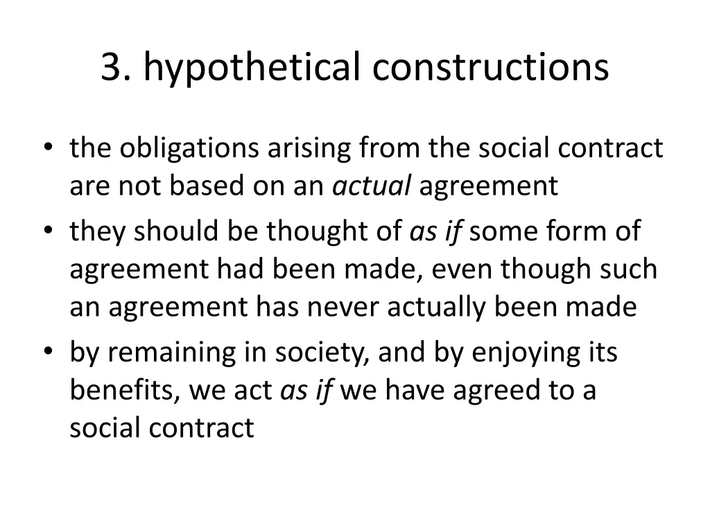 3 hypothetical constructions