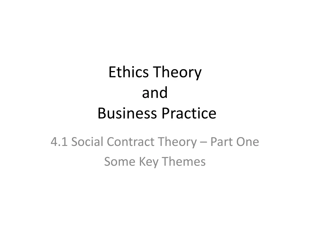 ethics theory and business practice
