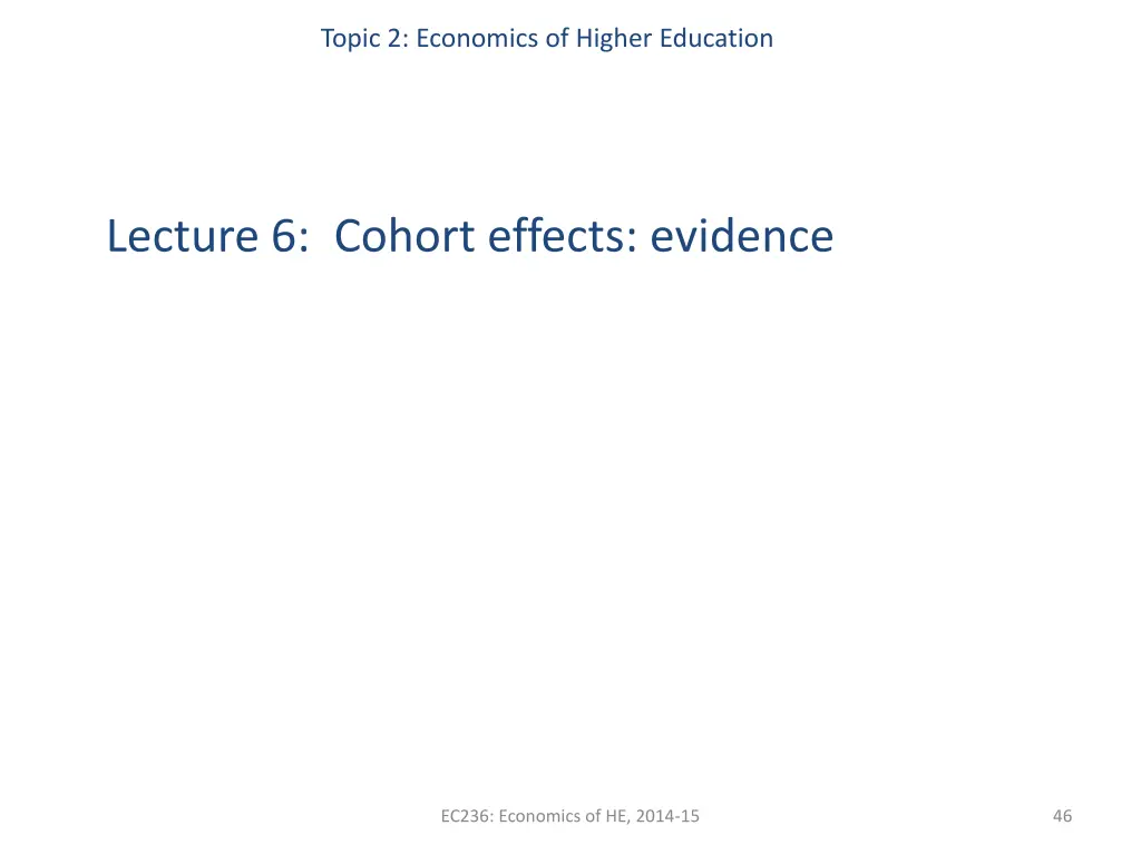 topic 2 economics of higher education 43