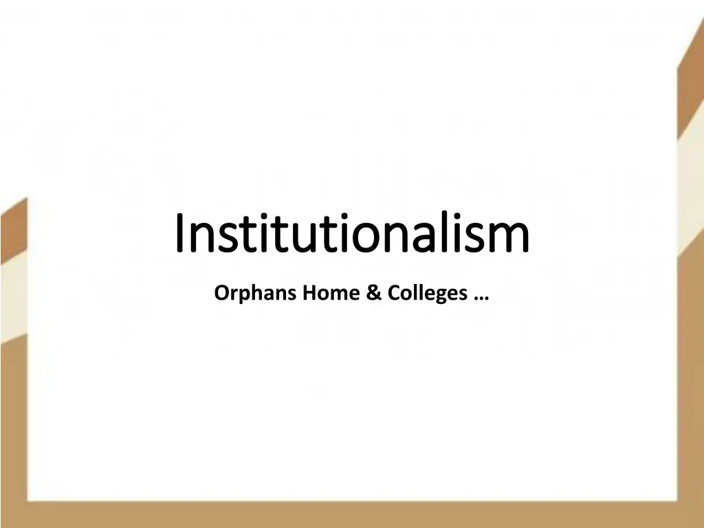 institutionalism institutionalism