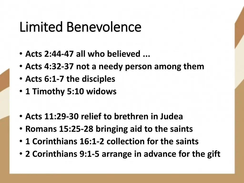 limited benevolence limited benevolence