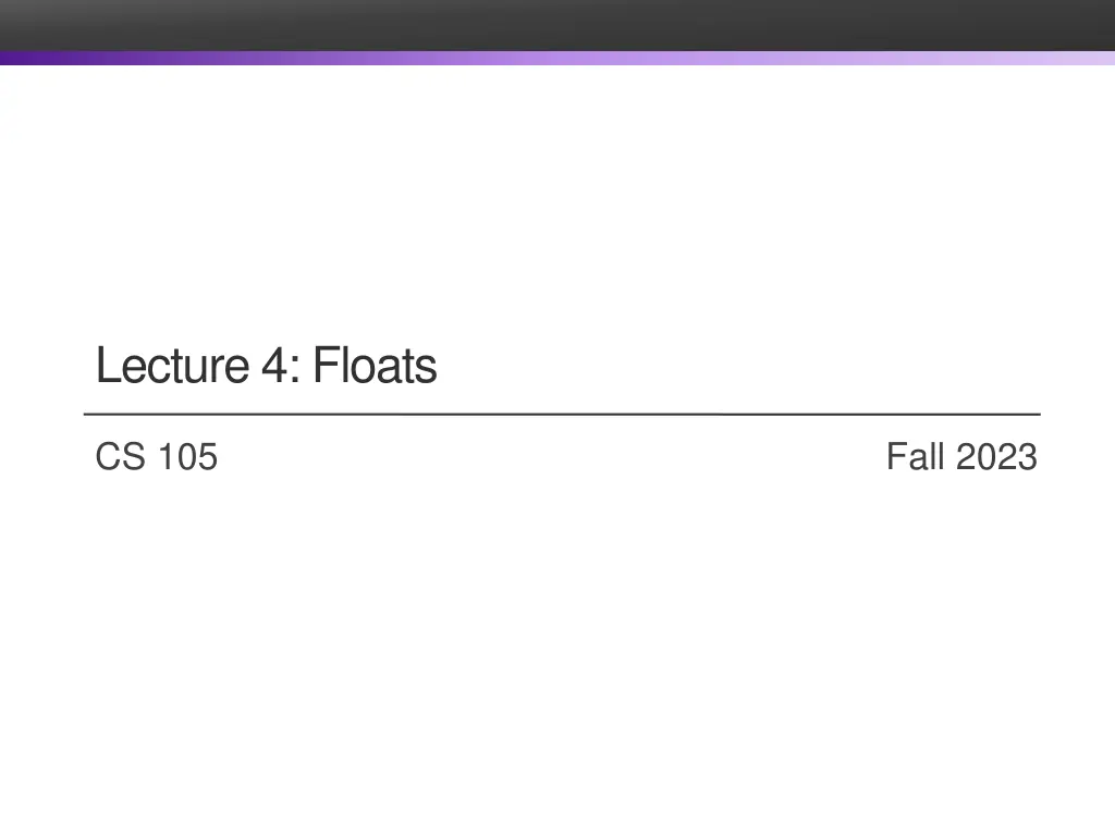 lecture 4 floats